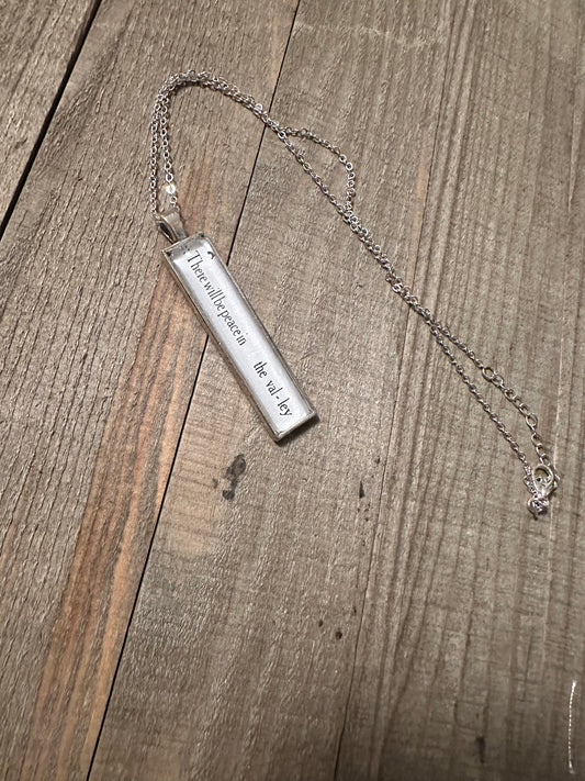 There Will Be Peace In The Valley Necklace