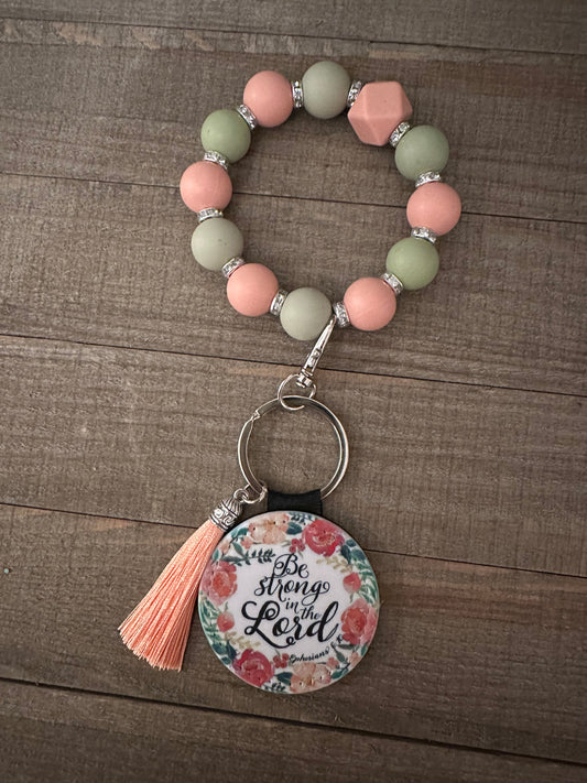 Be Strong In The Lord Wristlet Keychain