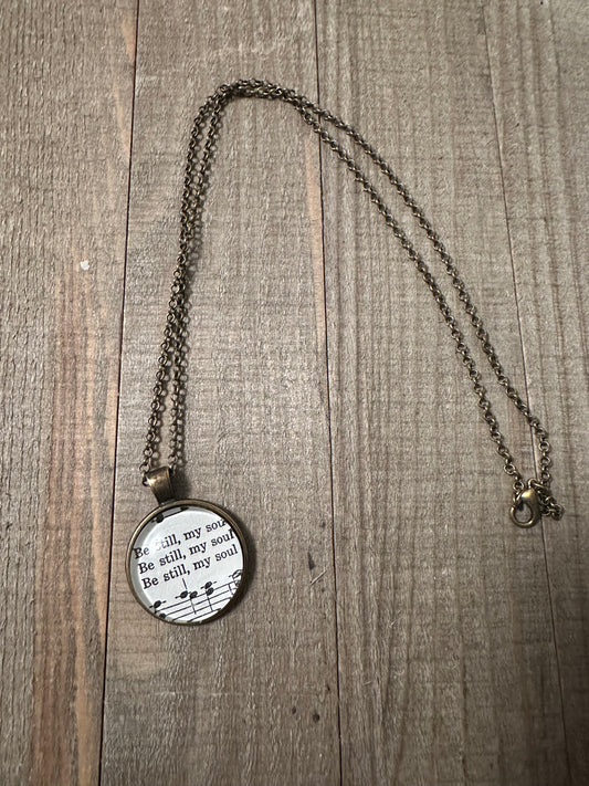 Be Still, My Soul Necklace