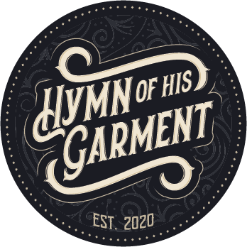 Hymn Of His Garment